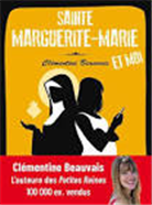 Sainte Marguerite-Marie et moi